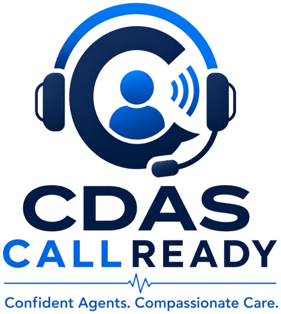 CDAS CALL READY™ — Confident Agents. Compassionate Care.