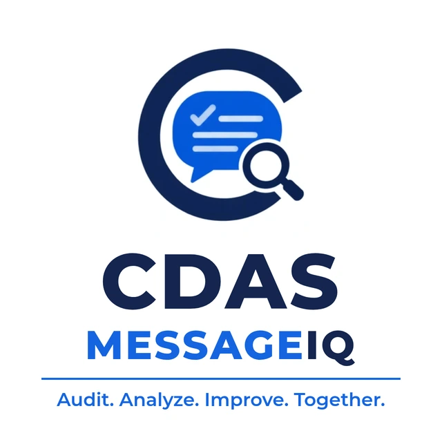 CDAS MessageIQ™ — Audit. Analyze. Improve. Together.